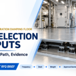 Marine Vibration Damping Floor: 8 Selection Inputs